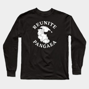 REUNITE PANGAEA Pangea Map Funny Peace Protest Long Sleeve T-Shirt